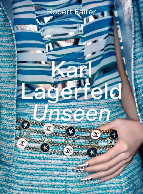 KARL LAGERFELD UNSEEN